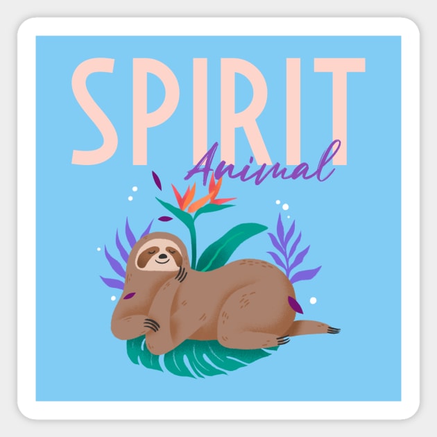 Spirit animal sloth Sticker by Tip Top Tee's